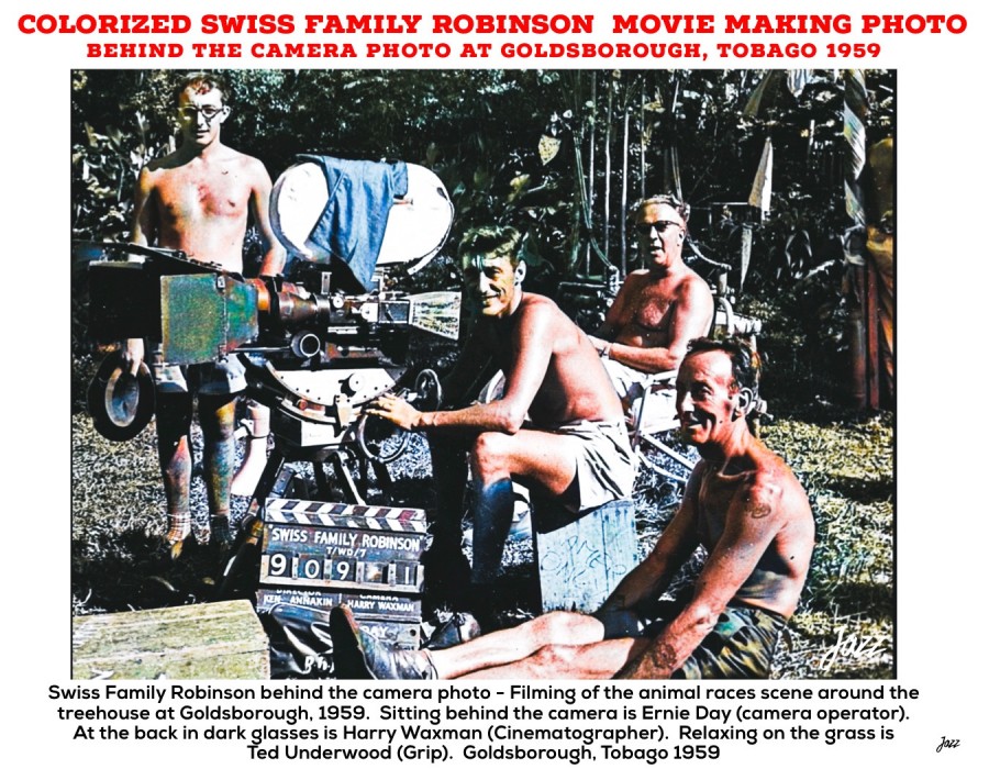 Colorized Swiss Family Robinson  Movie Making Photo.   A behind the camera photo taken at Goldsborough, Tobago 1959.