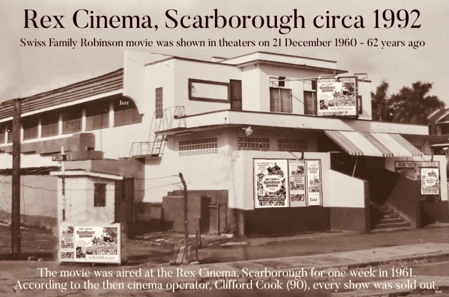 The Swiss Family Robinson dailies (day’s filming) were viewed at Rex Cinema during the filming of the movie in Tobago from August 1959 to January 1960.
