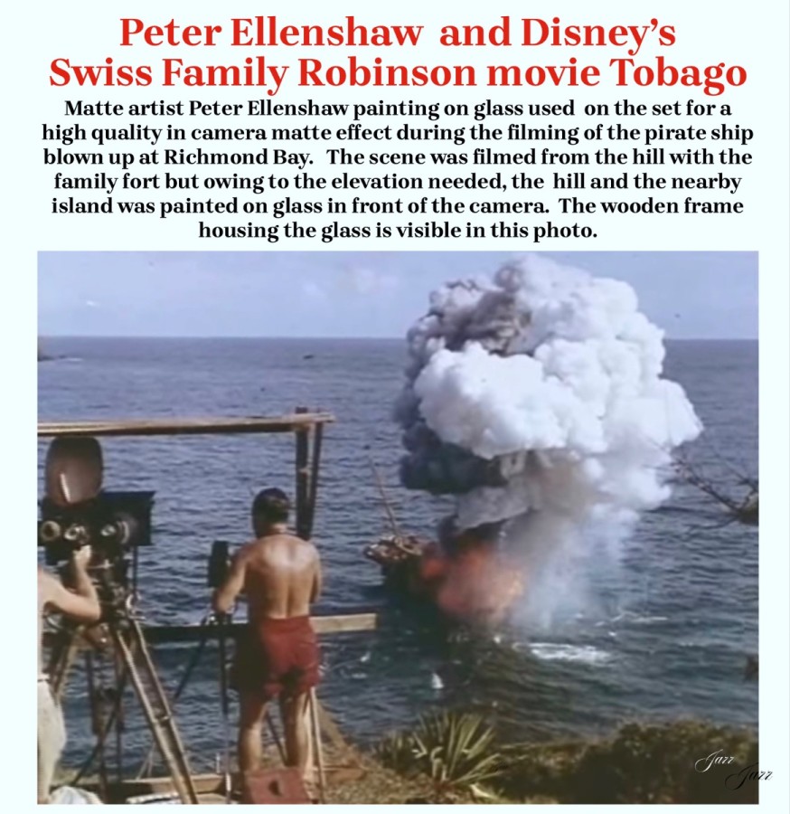 Peter Ellenshaw  and Disney’s <br />Swiss Family Robinson movie Tobago